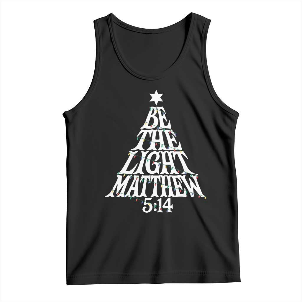 Christmas Be The Light Tank Top Christian Xmas Bible Verse TS11 Black Print Your Wear