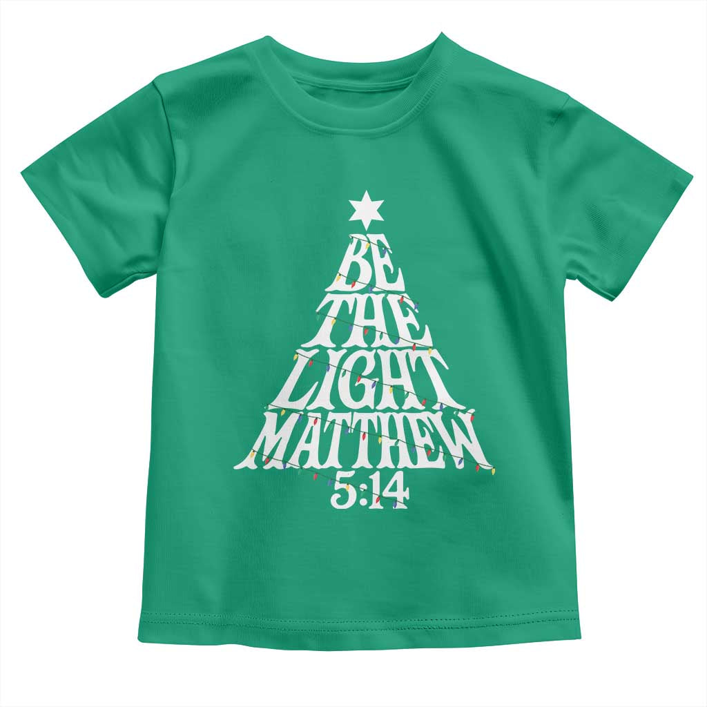 Christmas Be The Light Toddler T Shirt Christian Xmas Bible Verse TS11 Irish Green Print Your Wear