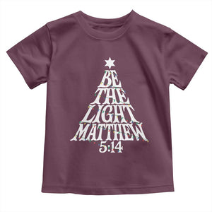 Christmas Be The Light Toddler T Shirt Christian Xmas Bible Verse TS11 Maroon Print Your Wear