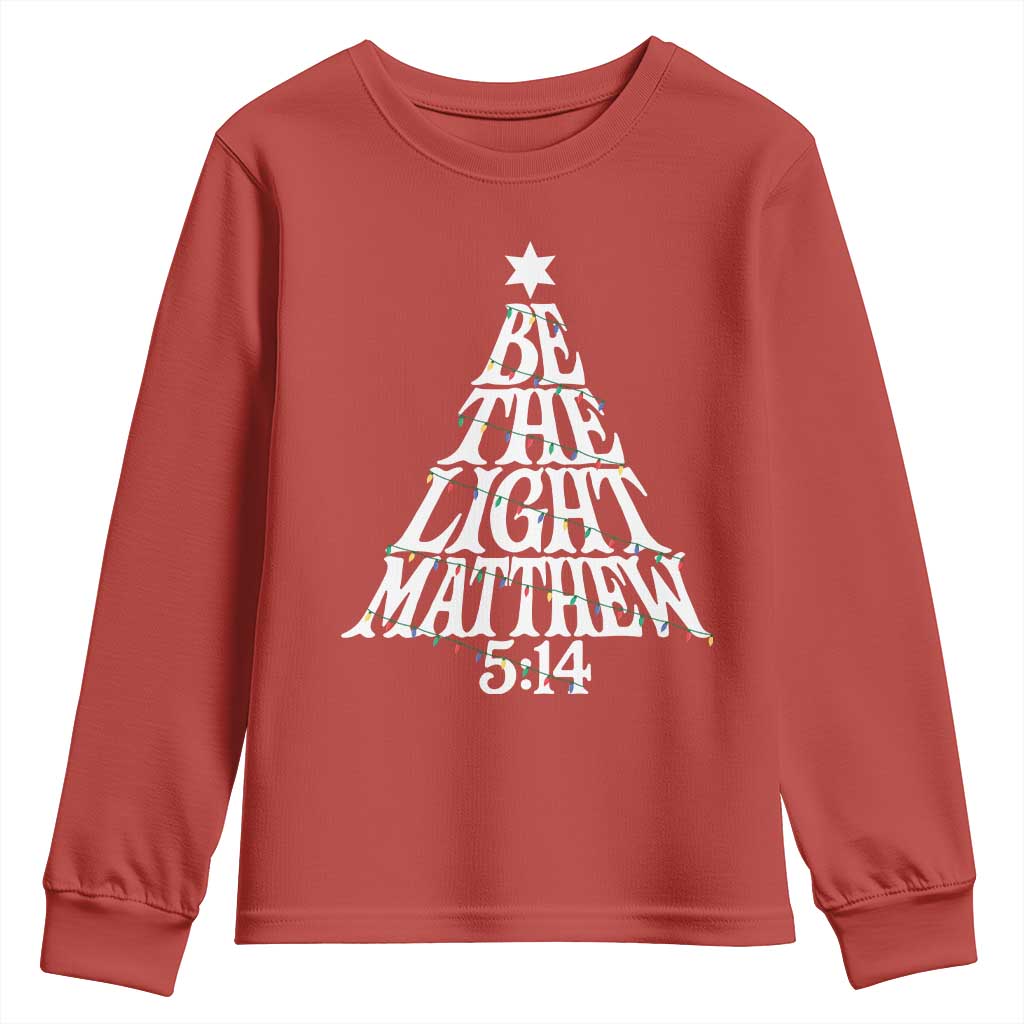 Christmas Be The Light Youth Sweatshirt Christian Xmas Bible Verse TS11 Red Print Your Wear