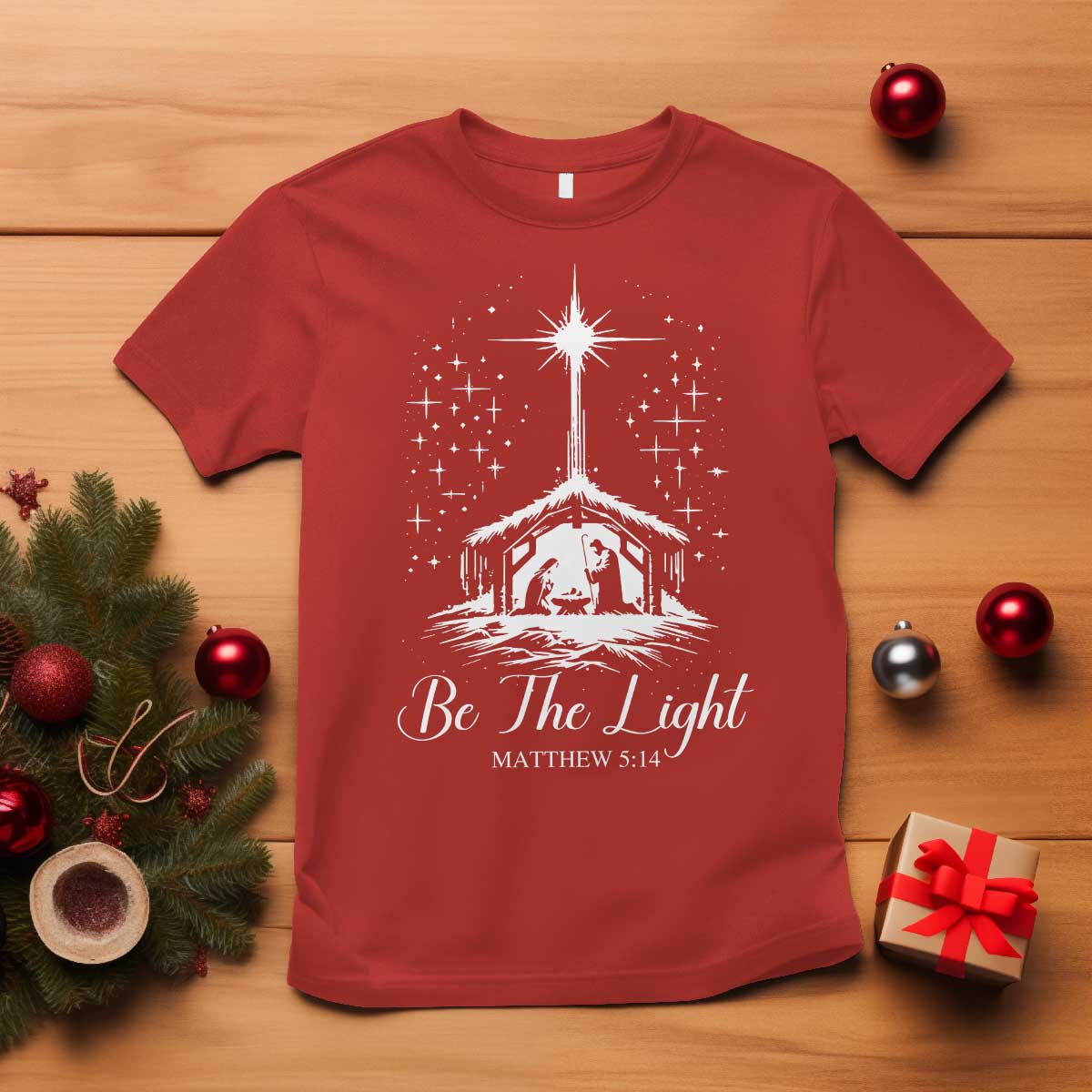 Be The Light Christian Christmas T Shirt Nativity Scene Bible Verse - Print Your Wear