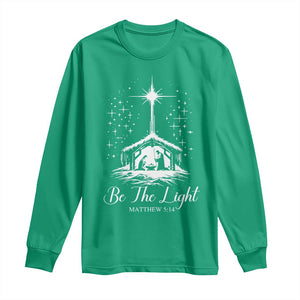 Be The Light Christian Christmas Long Sleeve Shirt Nativity Scene Bible Verse - Print Your Wear
