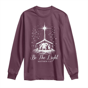 Be The Light Christian Christmas Long Sleeve Shirt Nativity Scene Bible Verse - Print Your Wear