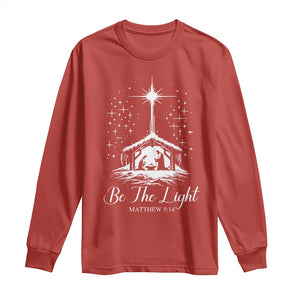 Be The Light Christian Christmas Long Sleeve Shirt Nativity Scene Bible Verse - Print Your Wear