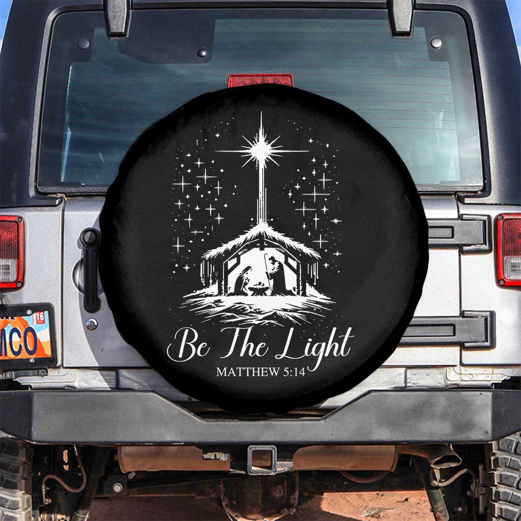 Be The Light Christian Christmas Spare Tire Cover Nativity Scene Bible Verse TS11 No hole Black Print Your Wear