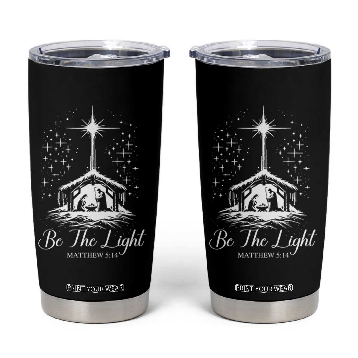 Be The Light Christian Christmas Tumbler Cup Nativity Scene Bible Verse TS11 Black Print Your Wear