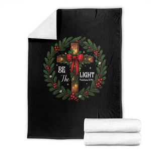 Christmas Be The Light Throw Blanket Christian Xmas Holiday Wreath Cross TS11 Black Print Your Wear