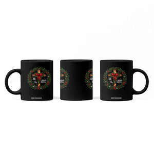 Christmas Be The Light Coffee Mug Christian Xmas Holiday Wreath Cross TS11 Print Your Wear
