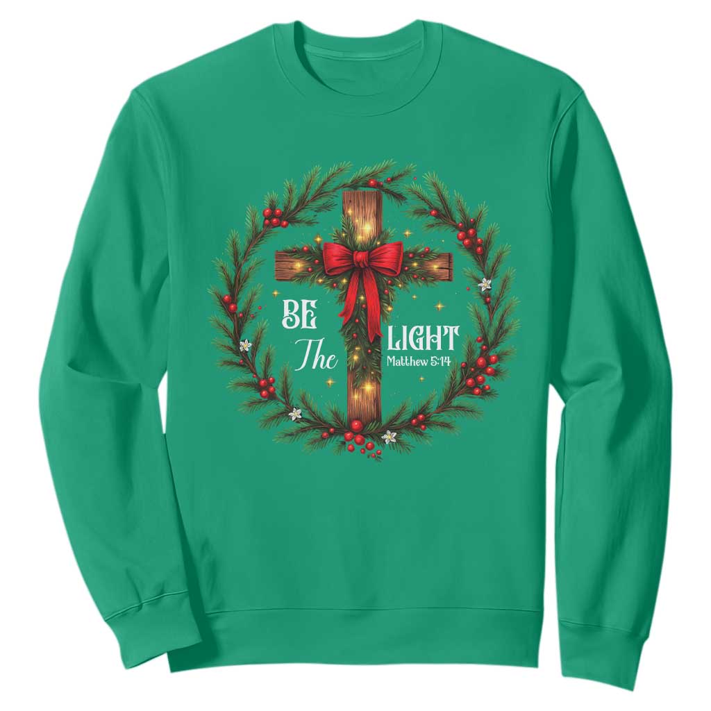 Christmas Be The Light Sweatshirt Christian Xmas Holiday Wreath Cross TS11 Irish Green Print Your Wear