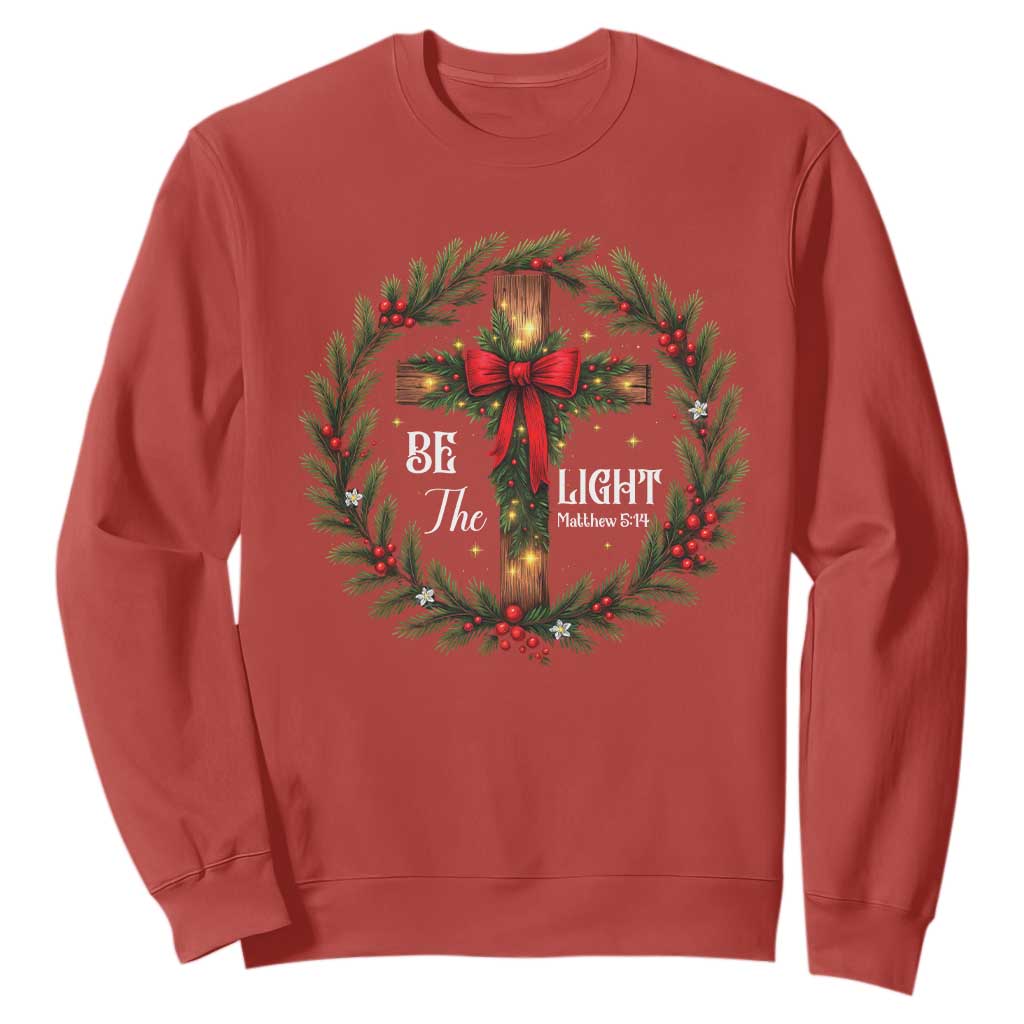 Christmas Be The Light Sweatshirt Christian Xmas Holiday Wreath Cross TS11 Red Print Your Wear