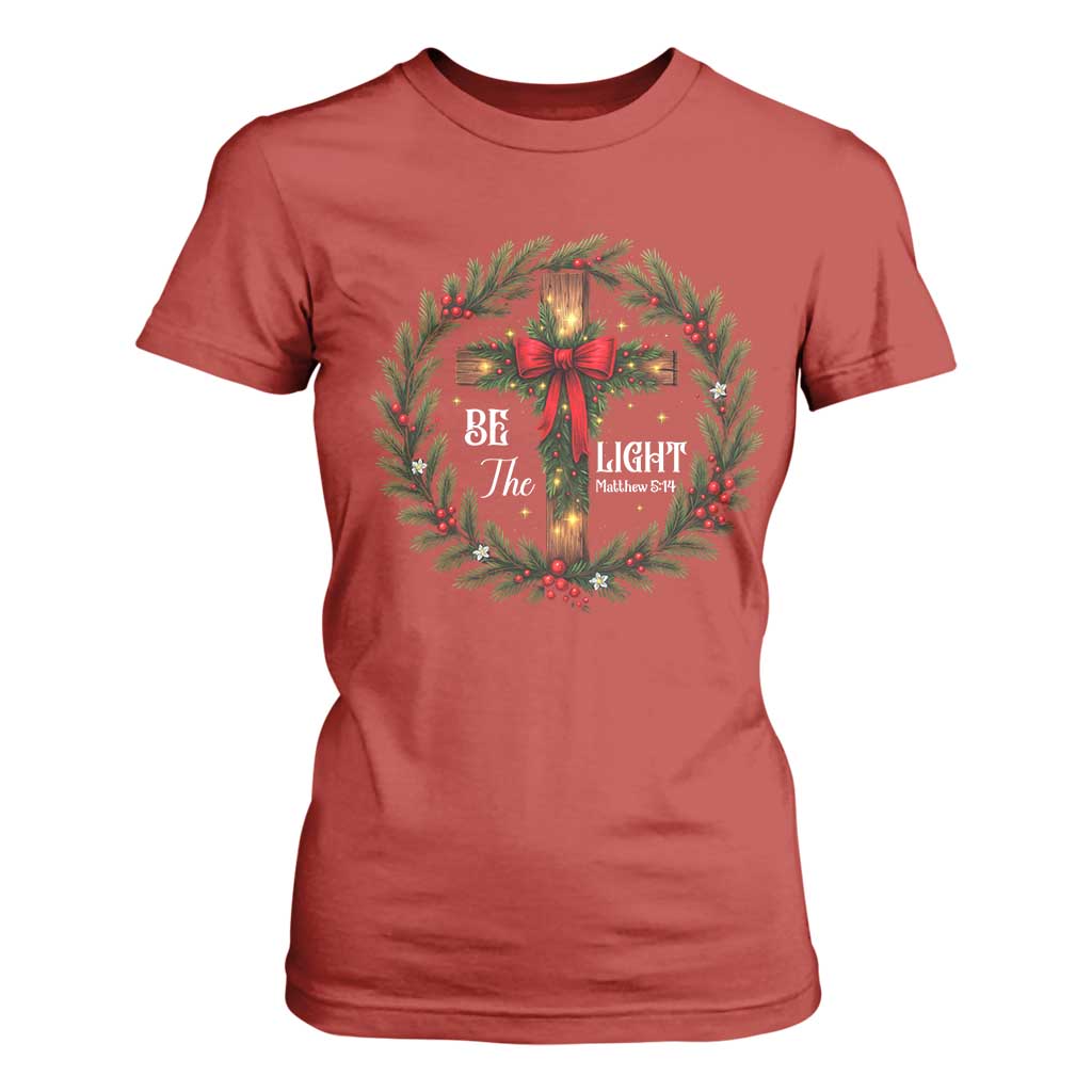 Christmas Be The Light T Shirt For Women Christian Xmas Holiday Wreath Cross TS11 Red Print Your Wear