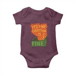 Funny Dumpster Fire Baby Onesie Its Fine Everything Is Fine Chaos TS11 Maroon Print Your Wear