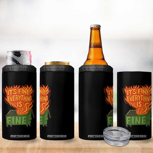 Funny Dumpster Fire 4 in 1 Can Cooler Tumbler Its Fine Everything Is Fine Chaos TS11 Print Your Wear