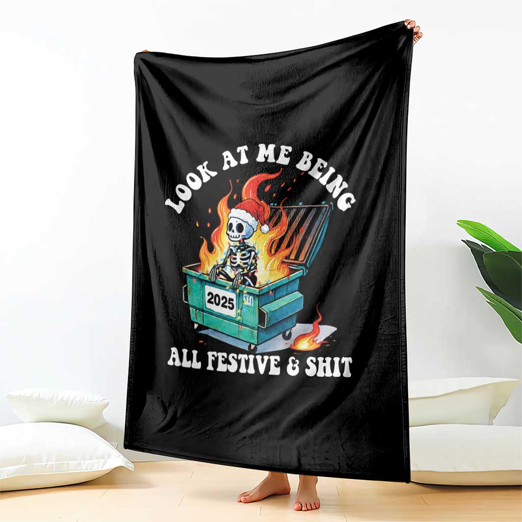 Funny Christmas Dumpster Fire Skeleton 2025 Throw Blanket Look At Me Being All Festive And Shit TS11 Print Your Wear