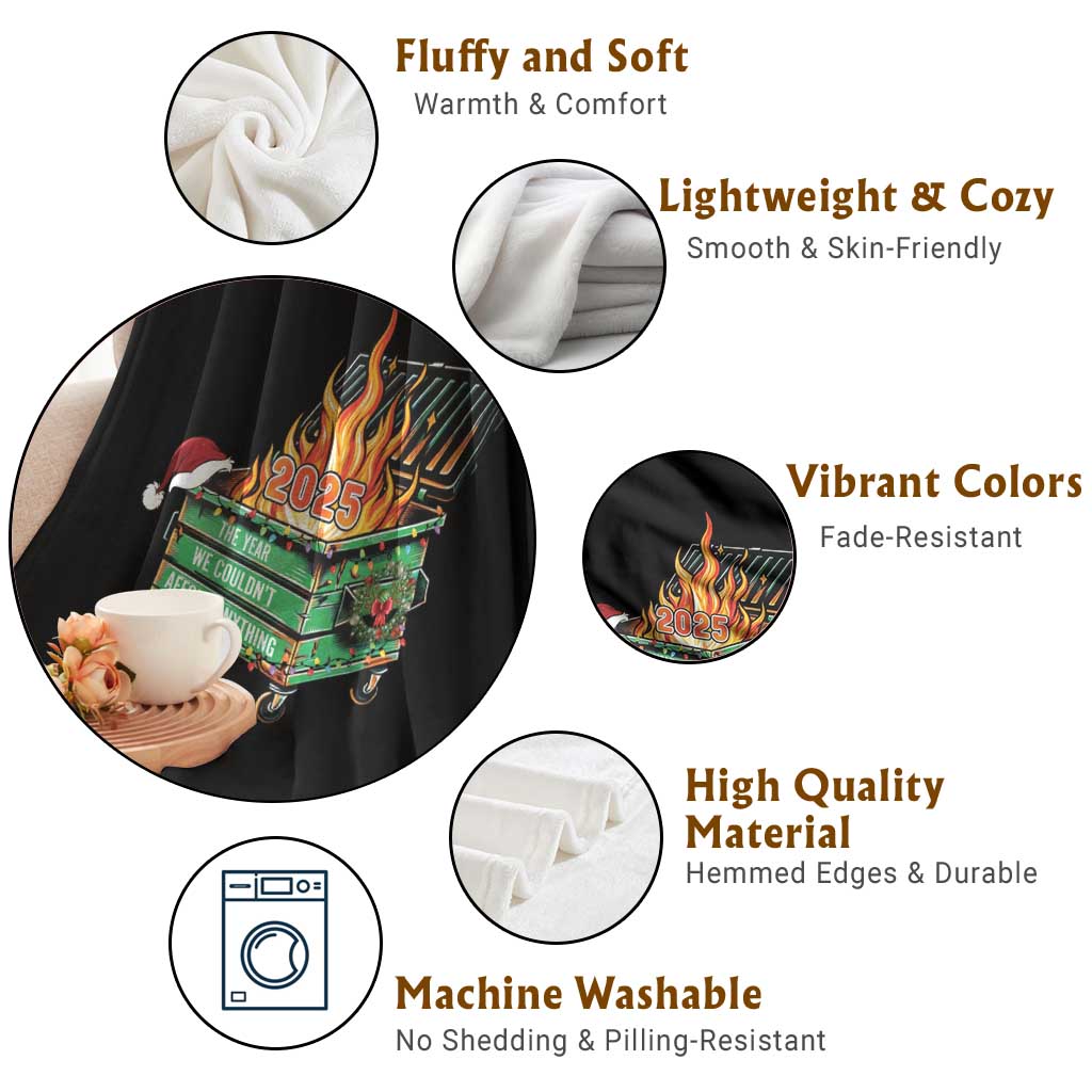 Funny Lil Dumpster Fire 2025 Throw Blanket The Year We Couldnt Afford Anything TS11 Print Your Wear