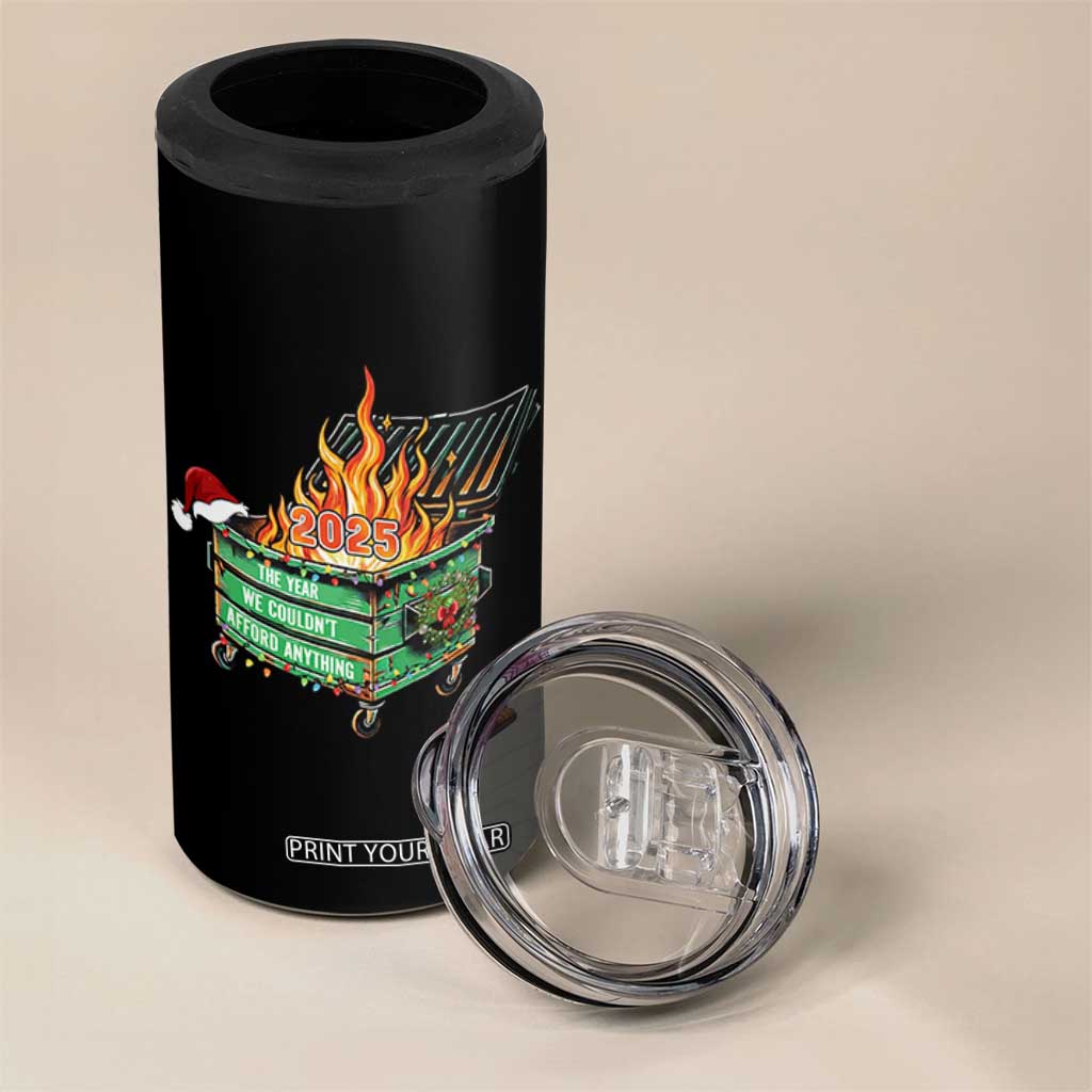 Funny Lil Dumpster Fire 2025 4 in 1 Can Cooler Tumbler The Year We Couldnt Afford Anything TS11 Print Your Wear