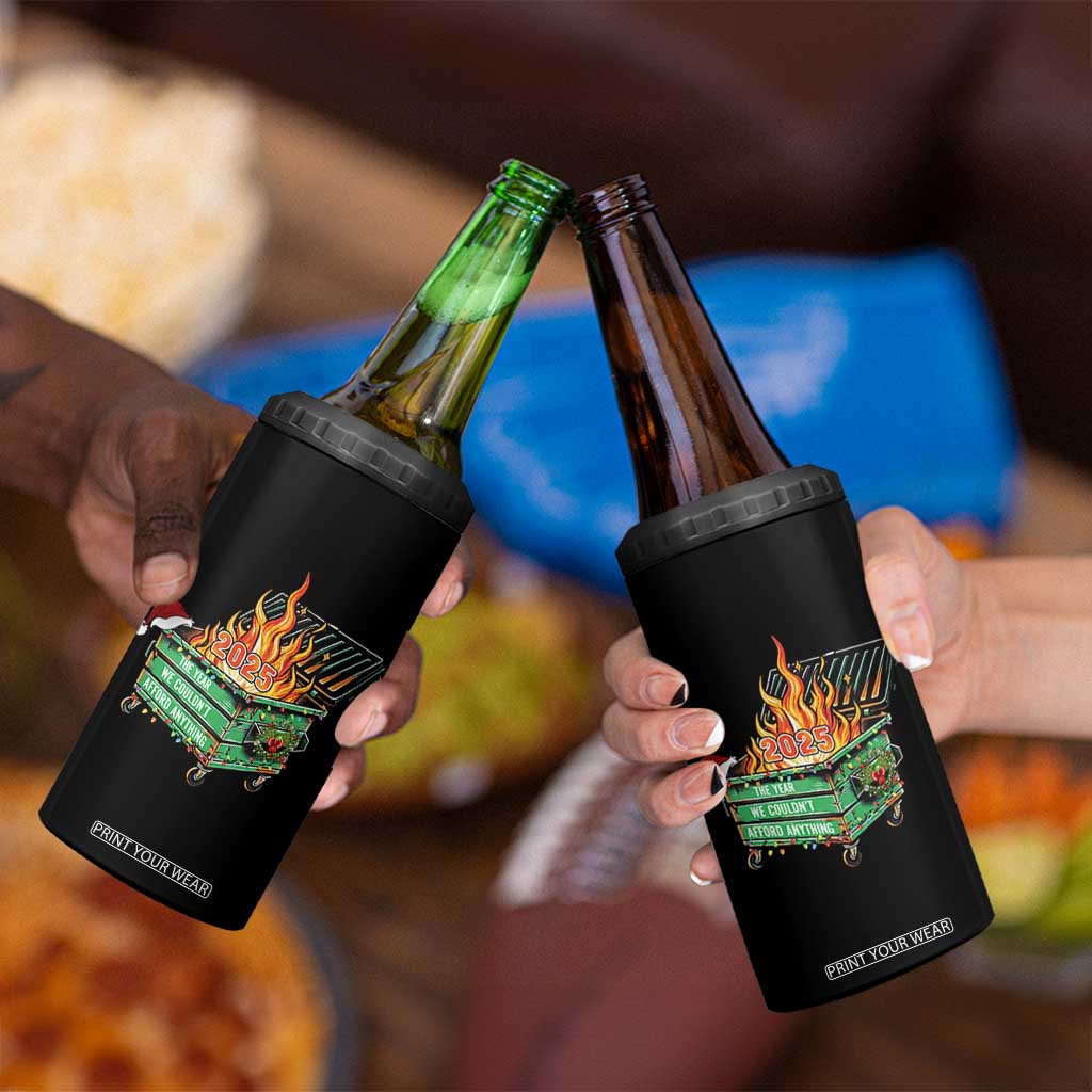 Funny Lil Dumpster Fire 2025 4 in 1 Can Cooler Tumbler The Year We Couldnt Afford Anything TS11 Print Your Wear