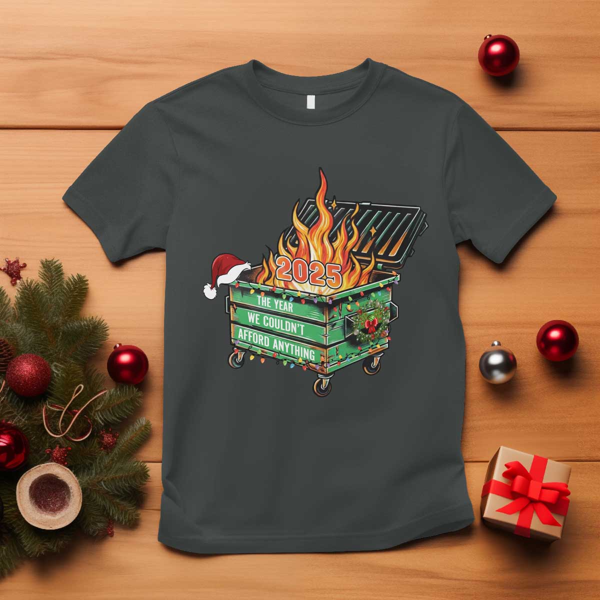 Funny Lil Dumpster Fire 2025 T Shirt The Year We Couldnt Afford Anything TS11 Dark Heather Print Your Wear