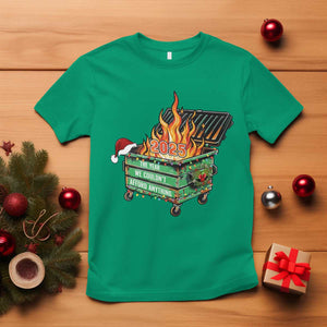 Funny Lil Dumpster Fire 2025 T Shirt The Year We Couldnt Afford Anything TS11 Irish Green Print Your Wear