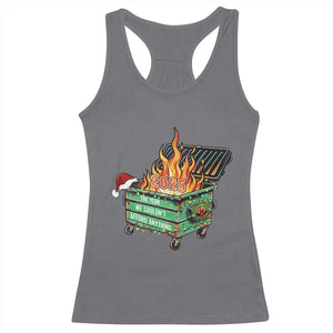 Funny Lil Dumpster Fire 2025 Racerback Tank Top The Year We Couldnt Afford Anything TS11 Charcoal Print Your Wear