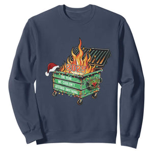 Funny Lil Dumpster Fire 2025 Sweatshirt The Year We Couldnt Afford Anything TS11 Navy Print Your Wear