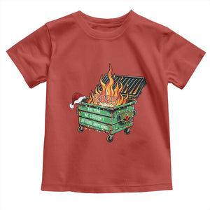 Funny Lil Dumpster Fire 2025 Toddler T Shirt The Year We Couldnt Afford Anything TS11 Red Print Your Wear