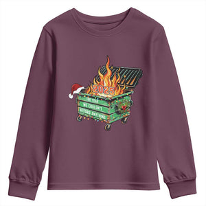 Funny Lil Dumpster Fire 2025 Youth Sweatshirt The Year We Couldnt Afford Anything TS11 Maroon Print Your Wear