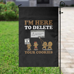 Funny Christmas I Am Here To Delete Your Cookie Garden Flag Xmas Gingerbread Lover TS11 Print Your Wear