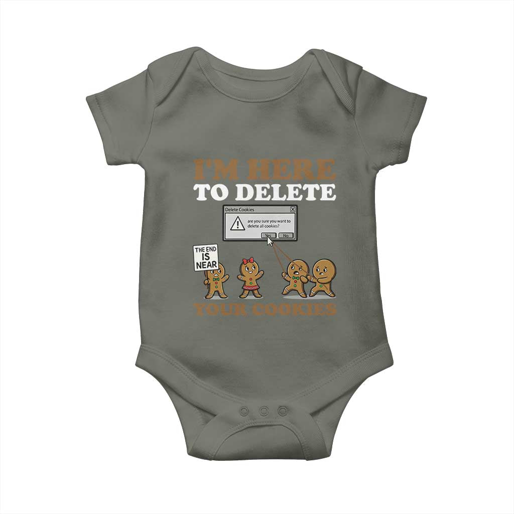 Funny Christmas I Am Here To Delete Your Cookie Baby Onesie Xmas Gingerbread Lover TS11 Military Green Print Your Wear