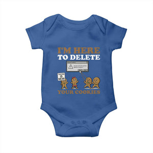 Funny Christmas I Am Here To Delete Your Cookie Baby Onesie Xmas Gingerbread Lover TS11 Royal Blue Print Your Wear