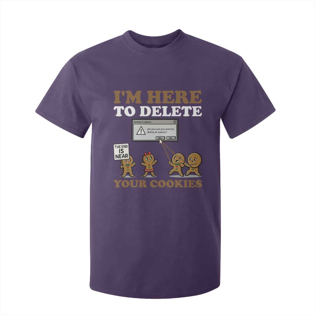 Funny Christmas I Am Here To Delete Your Cookie T Shirt For Kid Xmas Gingerbread Lover TS11 Purple Print Your Wear
