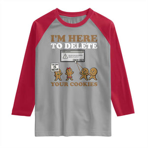 Funny Christmas I Am Here To Delete Your Cookie Raglan Shirt Xmas Gingerbread Lover TS11 Sport Gray Red Print Your Wear
