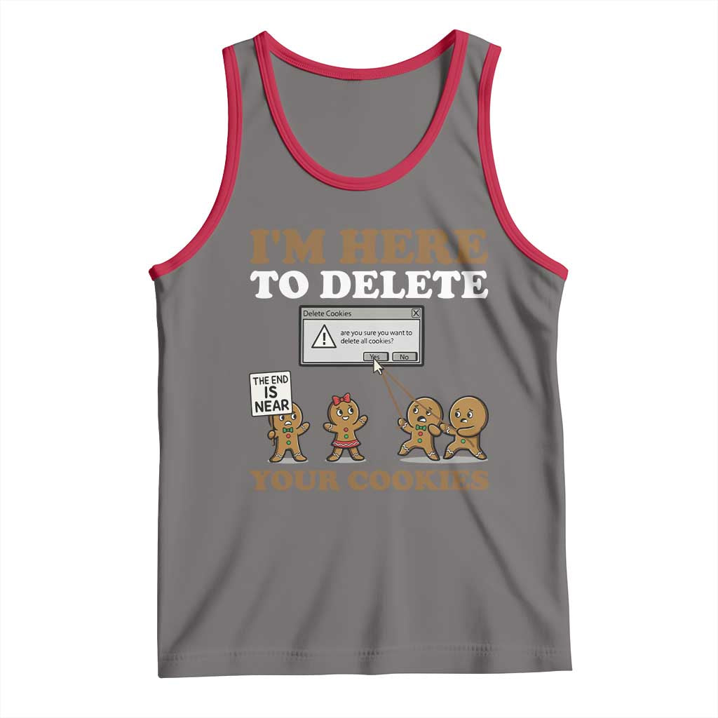 Funny Christmas I Am Here To Delete Your Cookie Tank Top Xmas Gingerbread Lover TS11 Deep Heather Red Print Your Wear