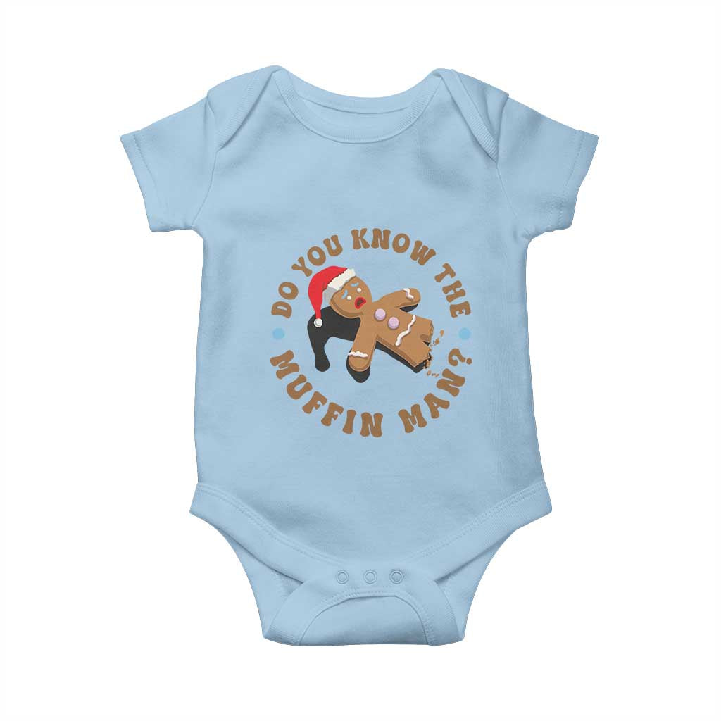 Christmas Gingerbread Baby Onesie Funny Do You Know The Muffin Man TS11 Light Blue Print Your Wear