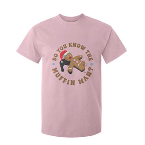 Christmas Gingerbread T Shirt For Kid Funny Do You Know The Muffin Man TS11 Light Pink Print Your Wear