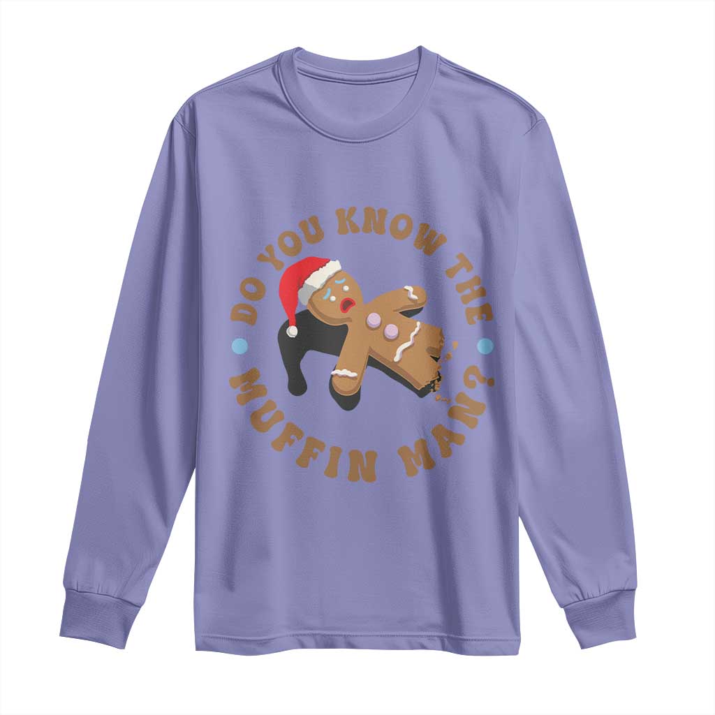 Christmas Gingerbread Long Sleeve Shirt Funny Do You Know The Muffin Man TS11 Violet Print Your Wear