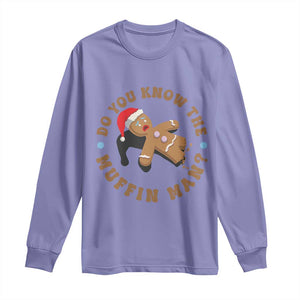 Christmas Gingerbread Long Sleeve Shirt Funny Do You Know The Muffin Man TS11 Violet Print Your Wear