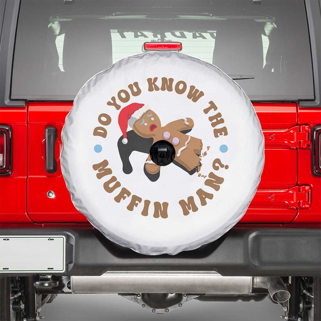 Christmas Gingerbread Spare Tire Cover Funny Do You Know The Muffin Man TS11 White Print Your Wear