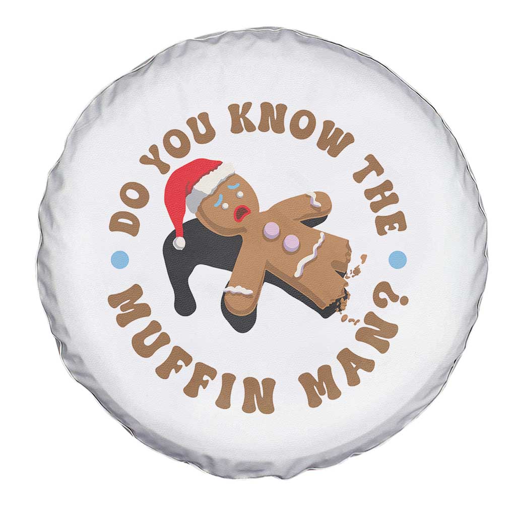 Christmas Gingerbread Spare Tire Cover Funny Do You Know The Muffin Man TS11 Print Your Wear