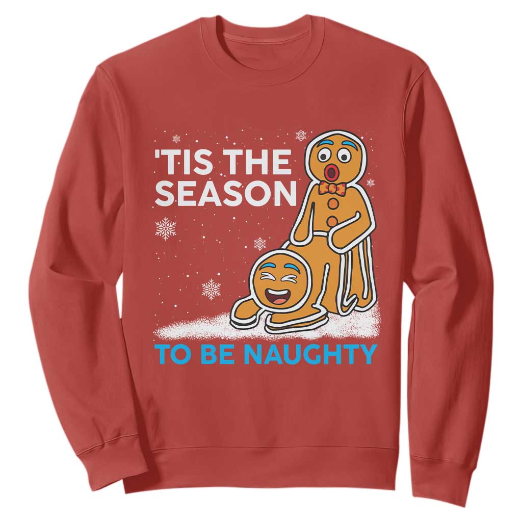 Funny Tis The Season To Be Naughty Dirty Christmas Sweatshirt Xmas Adult Humor TS11 Red Print Your Wear