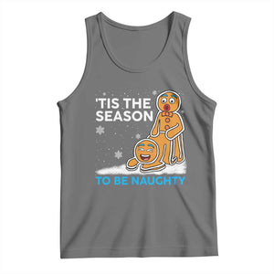 Funny Tis The Season To Be Naughty Dirty Christmas Tank Top Xmas Adult Humor TS11 Black Heather Print Your Wear
