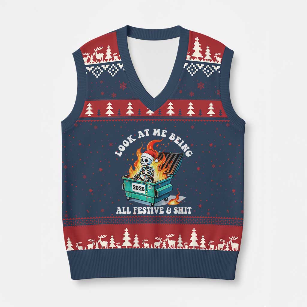 Funny Xmas Dumpster Fire Skeleton 2026 V-Neck Knit Sweater Vest Look At Me Being All Festive And Shit TS11 Navy Red Print Your Wear