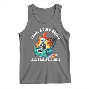 Funny Christmas Dumpster Fire Skeleton 2026 Tank Top Look At Me Being All Festive And Shit TS11 Black Heather Print Your Wear