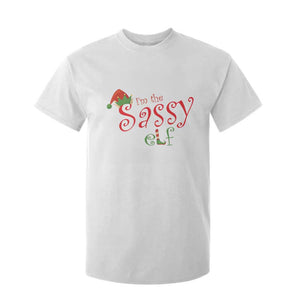 Funny Christmas Elf T Shirt For Kid I'm The Sassy Elf Family Matching TS11 White Print Your Wear