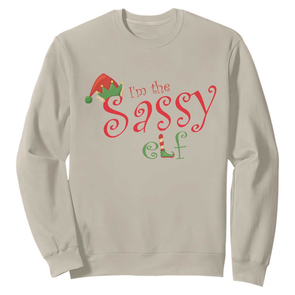 Funny Christmas Elf Sweatshirt I'm The Sassy Elf Family Matching TS11 Sand Print Your Wear