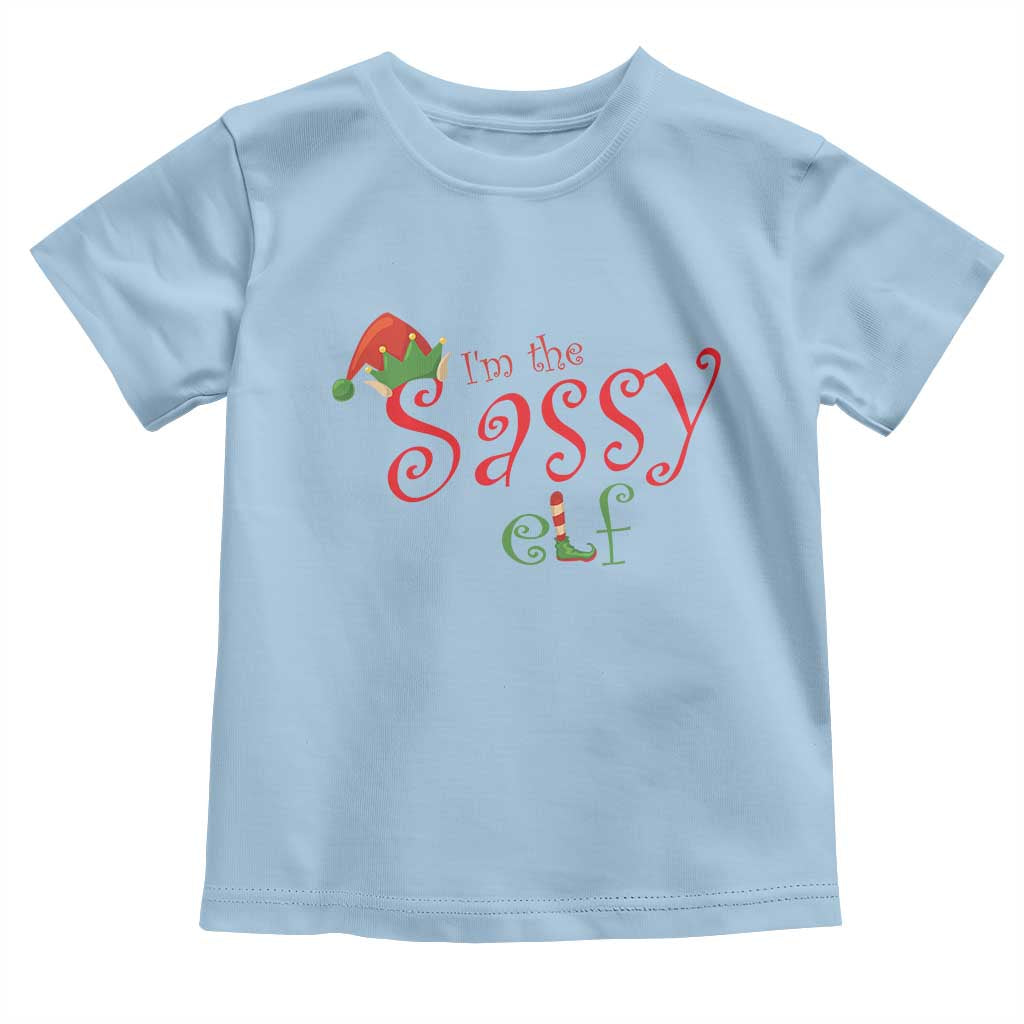 Funny Christmas Elf Toddler T Shirt I'm The Sassy Elf Family Matching TS11 Light Blue Print Your Wear