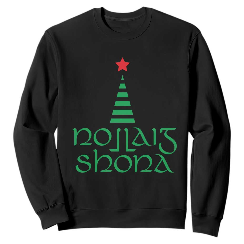 Funny Irish Gaelic Christmas Nollaig Shona Sweatshirt Xmas Tree TS11 Black Print Your Wear