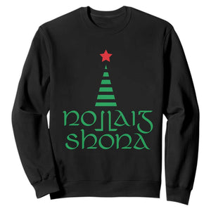 Funny Irish Gaelic Christmas Nollaig Shona Sweatshirt Xmas Tree TS11 Black Print Your Wear