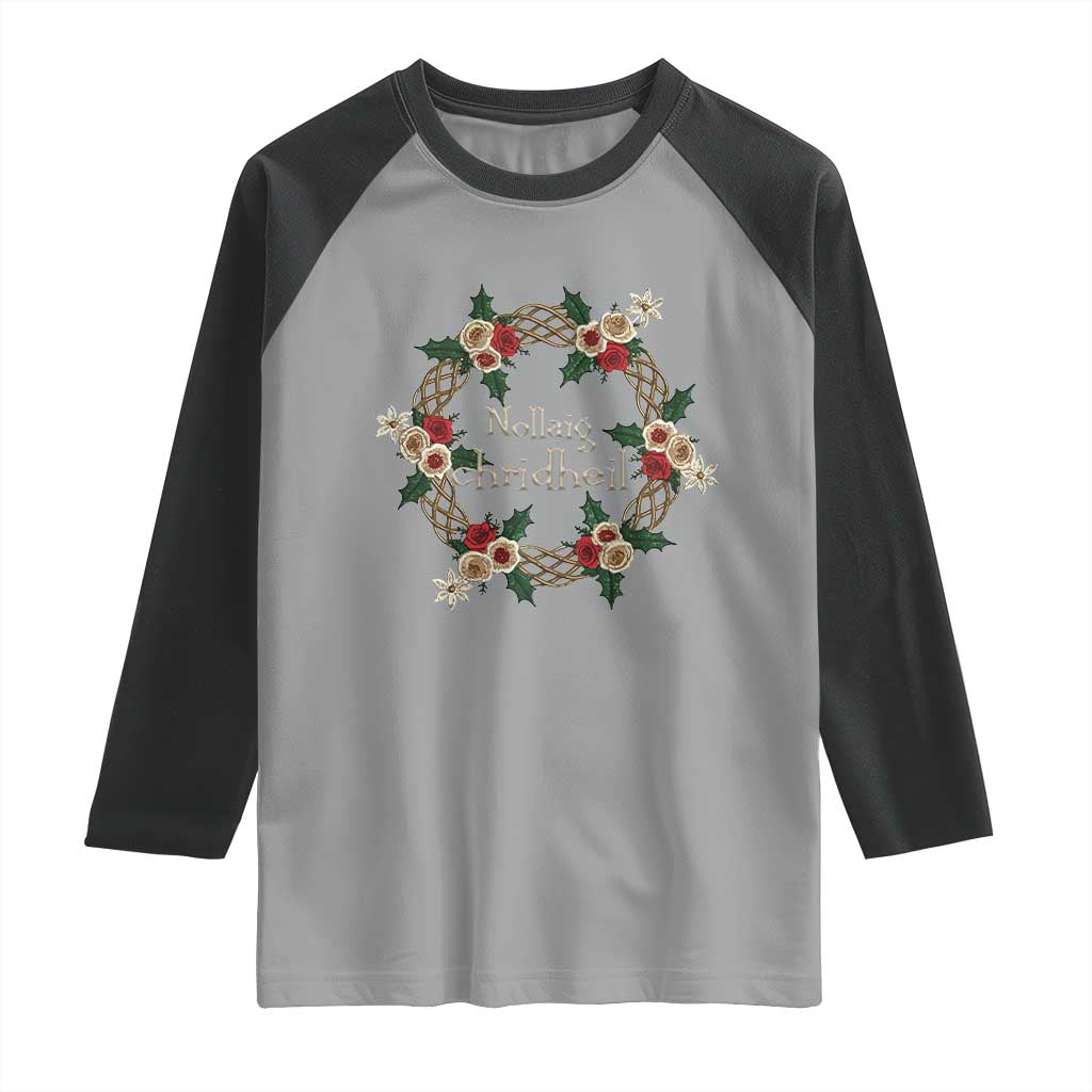 Scottish Celtic Christmas Nollaig Chridheil Raglan Shirt Xmas Wreath TS11 Sport Gray Black Print Your Wear