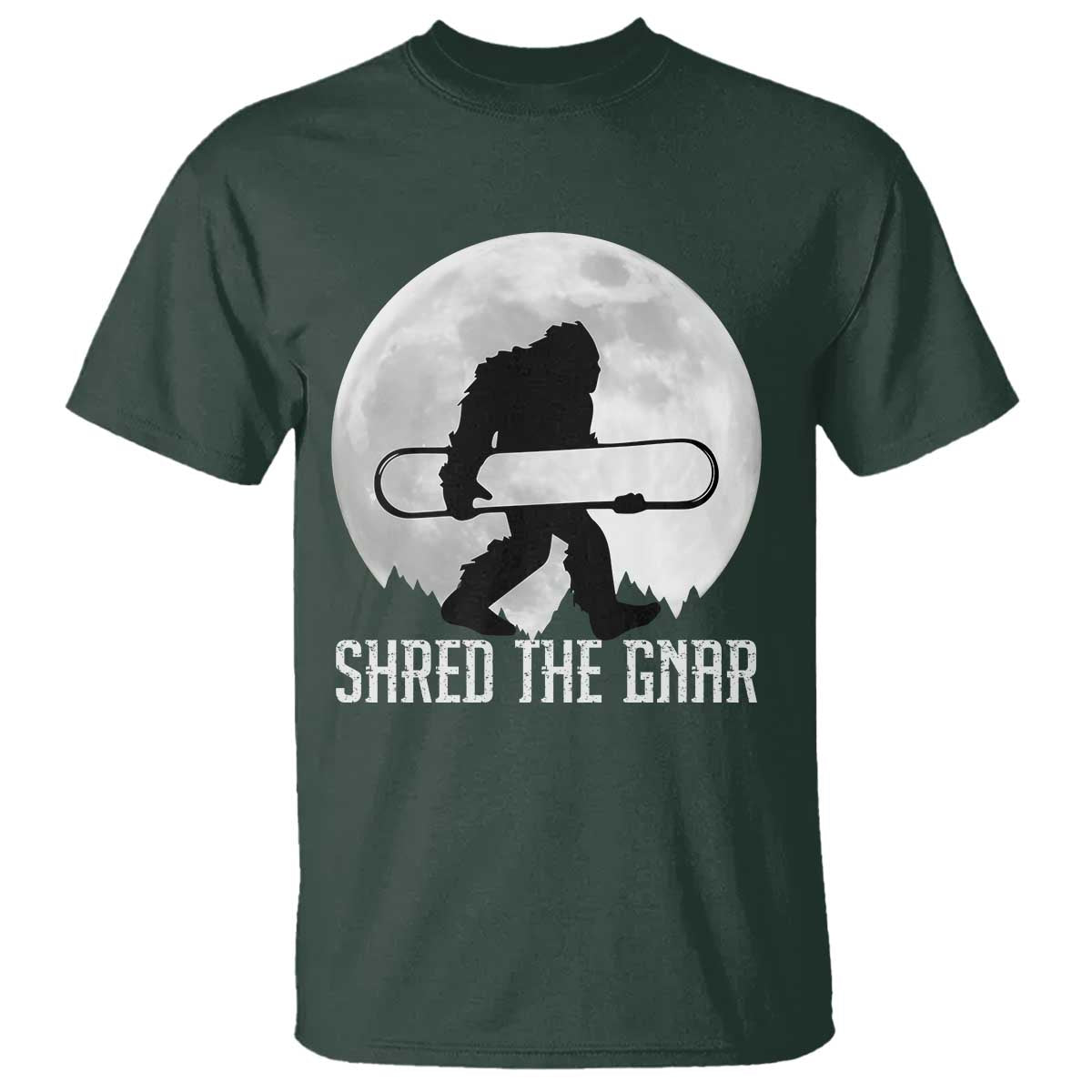 Funny Bigfoot Snowboarding T Shirt Shred The Gnar Moon Snowboard TS11 Dark Forest Green Print Your Wear